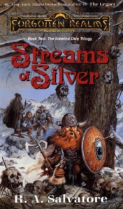 Streams of Silver - R.A. Salvatore