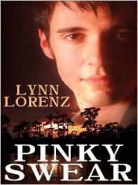 Pinky Swear - Lynn Lorenz