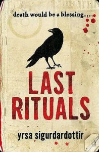 Last Rituals - Yrsa Sigurðardóttir, Bernard Scudder