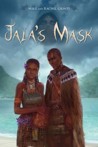 Jala's Mask - Mike Grinti, Rachel Grinti