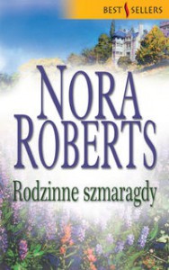 Rodzinne szmaragdy - Nora Roberts