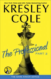 The Professional: Part 2 - Kresley Cole