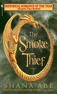 The Smoke Thief (Drakon, #1) - Shana Abe