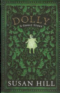 Dolly Signed - Susan Hill