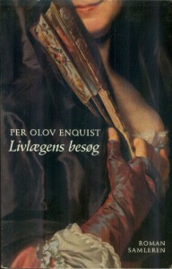 Livlægens Besøg - Per Olov Enquist