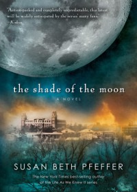 The Shade of the Moon  - Susan Beth Pfeffer