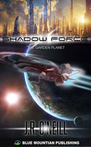 Shadow Force - The Garden Planet - J.R O'Neill