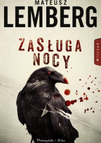 Zasługa nocy - Mateusz M. Lemberg