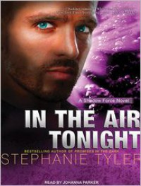 In the Air Tonight - Stephanie Tyler