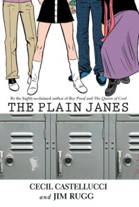 The Plain Janes - Cecil Castellucci, Jim Rugg