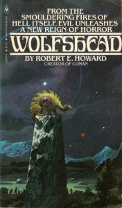 Wolfshead - Robert Bloch, Robert E. Howard