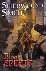 Blood Spirits  - Sherwood Smith