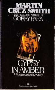 Gypsy in Amber - Martin Cruz Smith