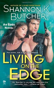 Living on the Edge: An Edge Novel (Signet Eclipse) - Shannon K. Butcher