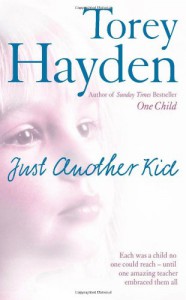 Just Another Kid - Torey L. Hayden