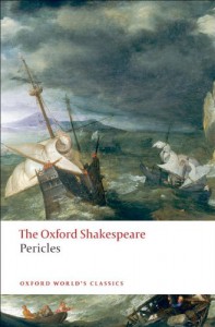 Pericles: The Oxford Shakespeare (Oxford World's Classics) - William Shakespeare, George Wilkins
