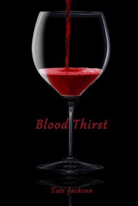 Blood Thirst - Stephanie Jackson, Tate Jackson