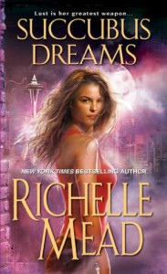 Succubus Dreams (Georgina Kincaid) - Richelle Mead