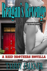 Reagan's Revenge and Ending Emily's Engagement - Tammy Falkner