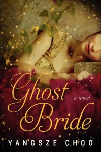 The Ghost Bride: A Novel - Yangsze Choo