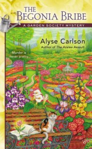 The Begonia Bribe - Alyse Carlson