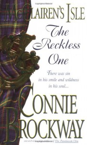 McClairen's Isle: The Reckless One - Connie Brockway