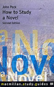 How To Study A Novel - John Peck