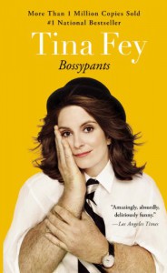 Bossypants - Tina Fey