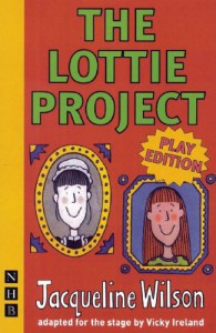 The Lottie Project - Jacqueline Wilson, Vicky Ireland