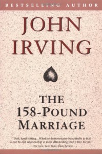 The 158-Pound Marriage - John Irving