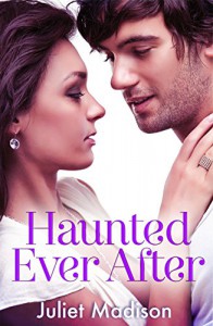 Haunted Ever After - Juliet Madison