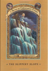 The Slippery Slope (A Series of Unfortunate Events, #10) - Brett Helquist, Lemony Snicket