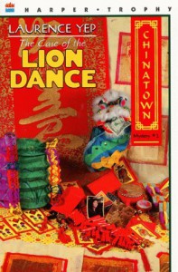 The Case of the Lion Dance (Turtleback) - Laurence Yep