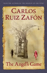 The Angel's Game - Carlos Ruiz Zafón