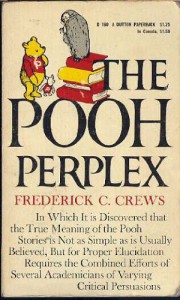 The Pooh Perplex: A Freshman Casebook - Frederick C. Crews