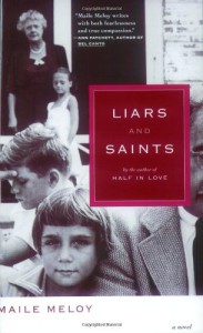 Liars and Saints - Maile Meloy