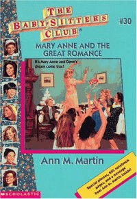 Mary Anne and the Great Romance - Ann M. Martin, Hodges Soileau