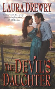 The Devil's Daughter (Leisure Historical Romance) - Laura Drewry
