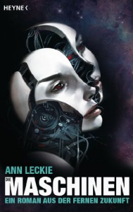 Die Maschinen - Ann  Leckie