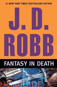 Fantasy in Death - J.D. Robb