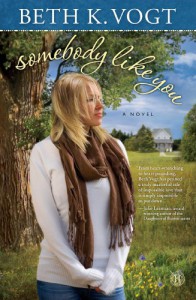 Somebody Like You - Beth K. Vogt