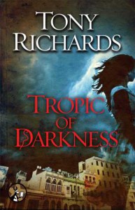 Tropic of Darkness - Tony Richards