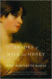Shades of Milk and Honey  - Mary Robinette Kowal