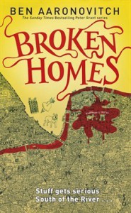 Broken Homes  - Ben Aaronovitch