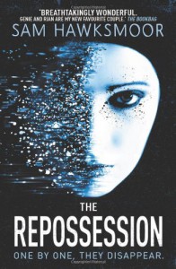 The Repossession - Sam Hawksmoor