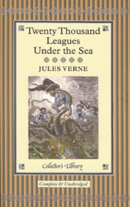 Twenty Thousand Leagues Under the Sea (Collector's Library) - Jules Verne