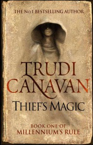 Thief's Magic (Millennium's Rule) - Trudi Canavan