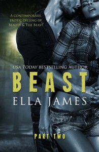 Beast, Part II -  'Ella James'