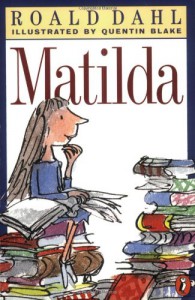 Matilda - Roald Dahl, Quentin Blake
