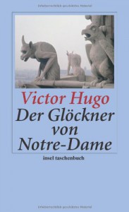 Der Glöckner von Notre-Dame - Else von Schorn, Victor Hugo